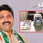ZP election : हॉटेल परिसरात आढळल्या सीलबंद ईव्हीएम, राष्ट्रवादी उमेदवाराचा गंभीर आरोप !