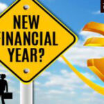 new financial year : इनकम टॅक्समध्ये पाच मोठे बदल, आजपासून नवीन कायदे लागू, तुमच्यावर कसा होणार परिणाम?